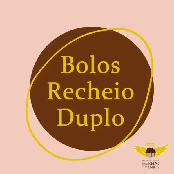 Bolos Recheio Duplo